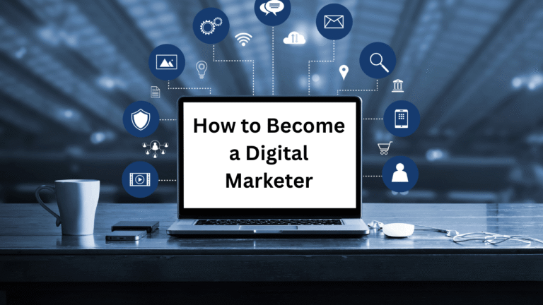 How to Become a Digital Marketer