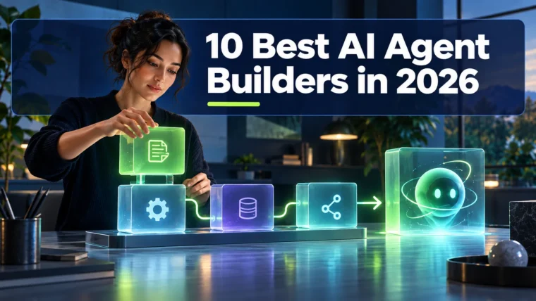 Best AI Agent Builders